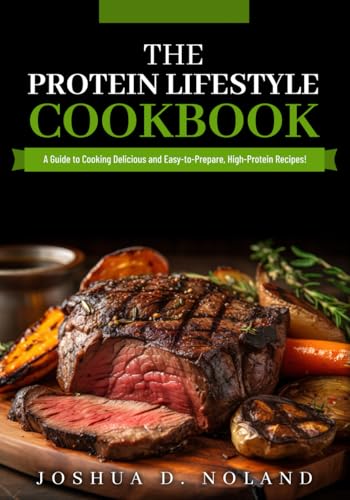 THE PROTEIN LIFESTYLE COOKBOOK
