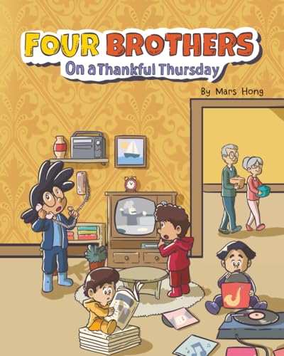 Four Brothers on a Thankful Thursday