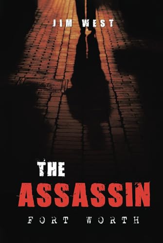 The Assassin Fort Worth