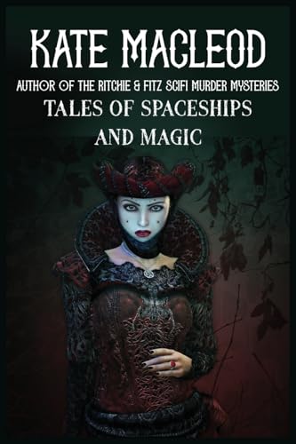 Tales of Spaceships and Magic