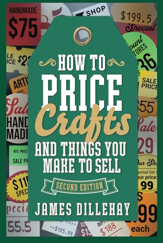 How to Price Crafts and Things You Make to Sell