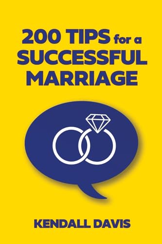 200 Tips for a Successful Marriage