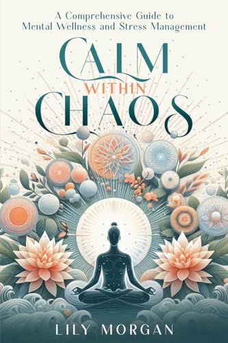 Calm Within Chaos