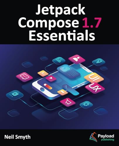 Jetpack Compose 1.7 Essentials