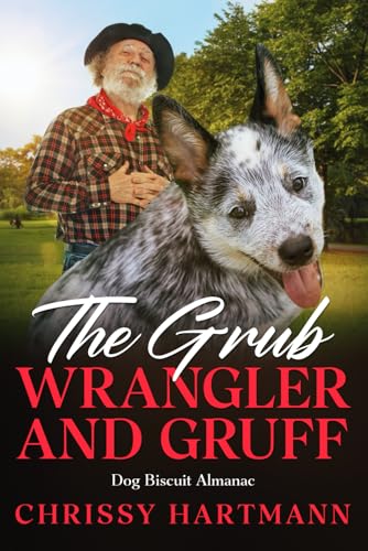 The Grub Wrangler and Gruff