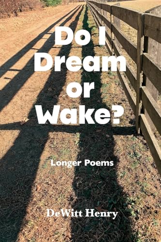 Do I Dream Or Wake?