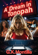 A Dream In Tonopah