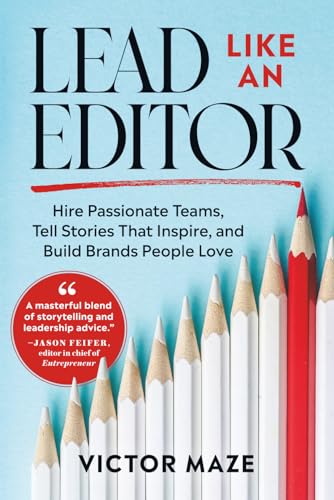 Lead Like an Editor