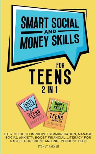 Smart Social and Money Skills for Teens