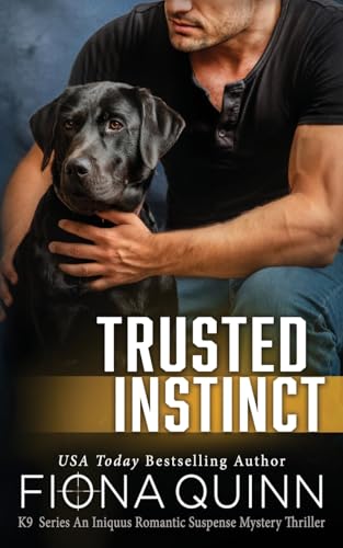 Trusted Instinct