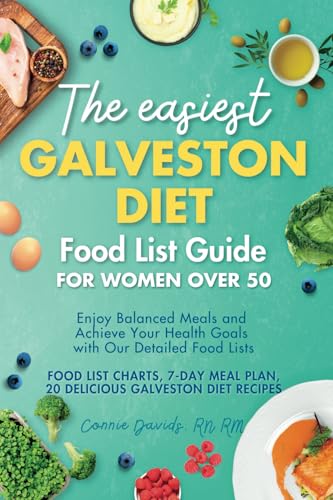 The Easiest Galveston Diet Food List Guide for Women Over 50