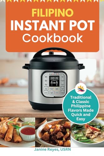 Filipino Instant Pot Cookbook Recipes