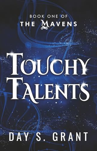 Touchy Talents