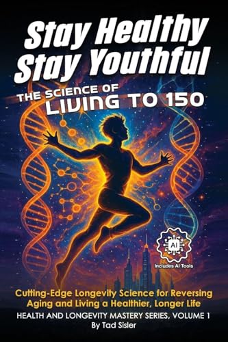 Stay Healthy, Stay Youthful