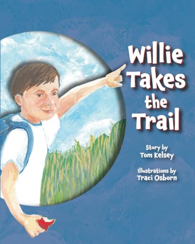 Willie Takes the Trail
