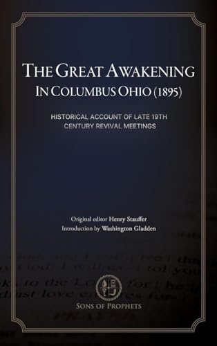 The Great Awakening in Columbus, Ohio (1895)
