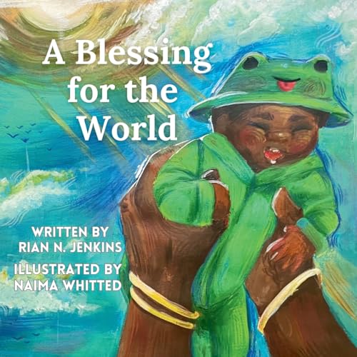 A Blessing for the World