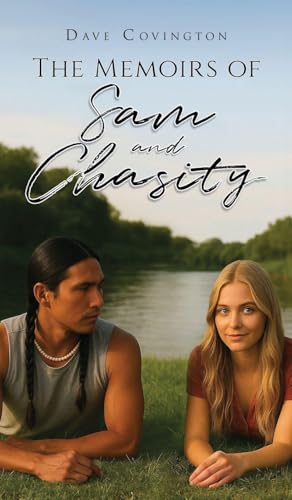 The Memoirs of Sam and Chasity