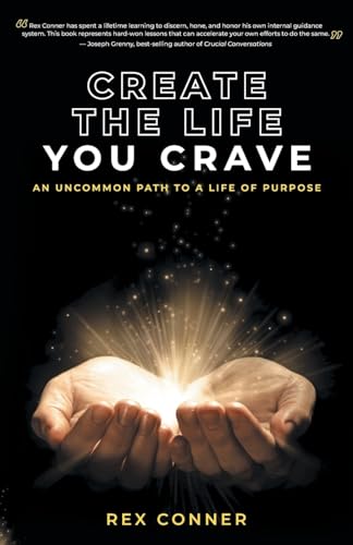 Create the Life You Crave