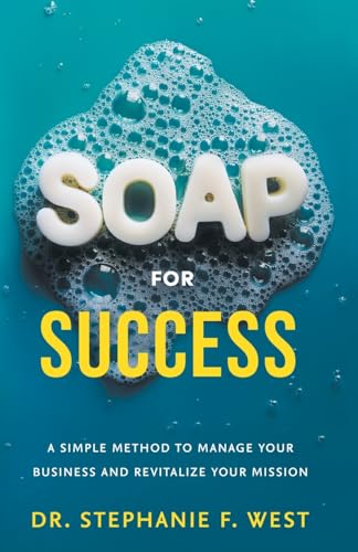 S.O.A.P. for Success