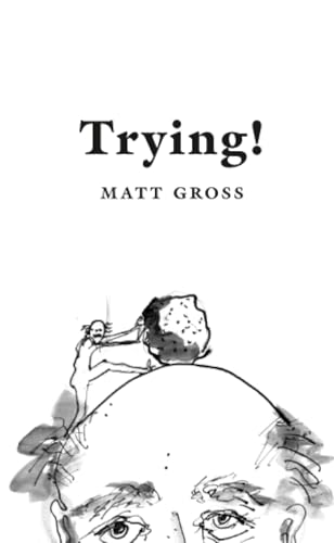 Trying!