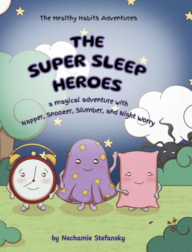 The Super Sleep Heroes