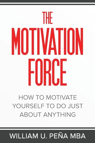 The Motivation Force