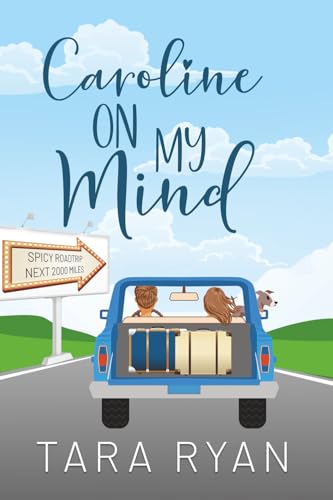Caroline on My Mind