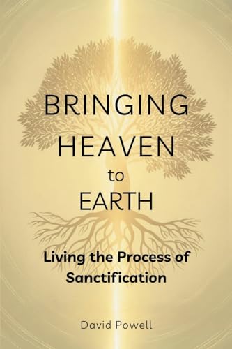 Bringing Heaven to Earth