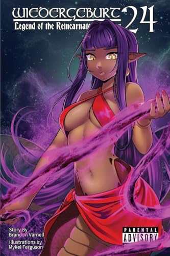 WIEDERGEBURT Legend of the Reincarnated Warrior, Volume 24 (Light Novel)