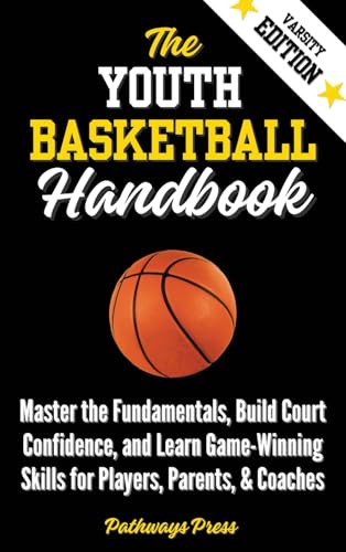 The Youth Basketball Handbook