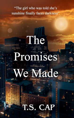 The Promises We Made