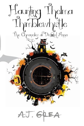 Haunting Thelma Thimblewhistle