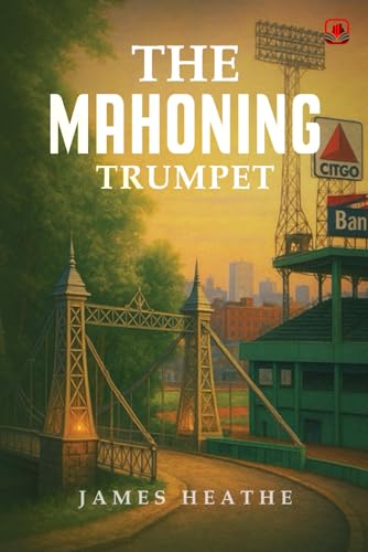 The Mahoning Trumpet