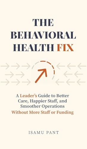 The Behavioral Health Fix