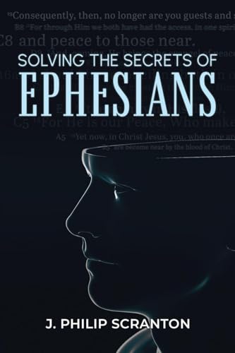 Solving the Secrets of Ephesians