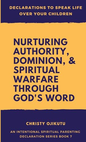 Declarations to Speak Life Over Your Children