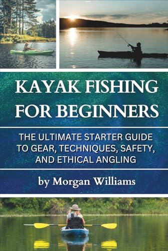 Kayak Fishing for Beginners