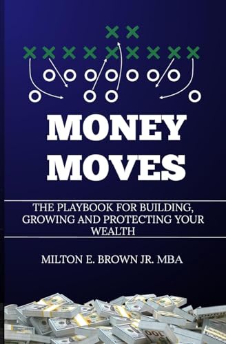 Money Moves