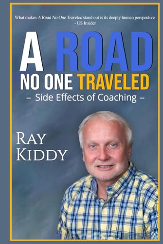 The Road No One Traveled