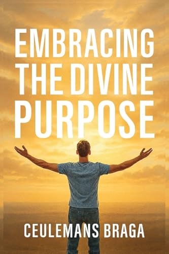 Embracing Divine Purpose  Unraveling Purpose