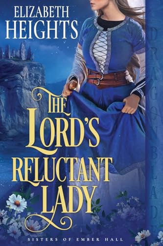 The Lord's Reluctant Lady