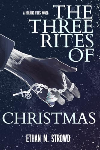 The Three Rites of Christmas