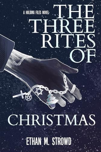 The Three Rites of Christmas
