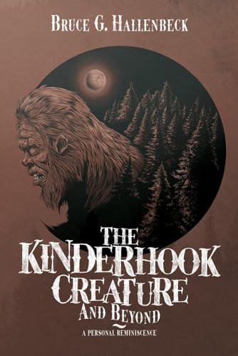 The Kinderhook Creature and Beyond