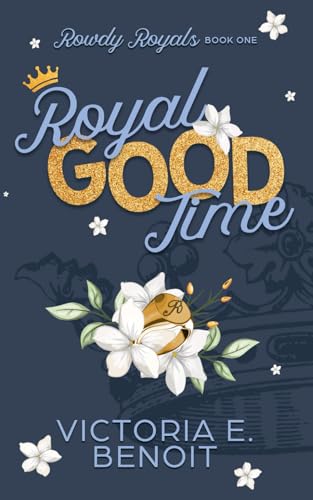 Royal Good Time