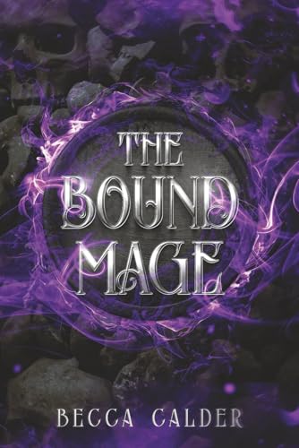 The Bound Mage