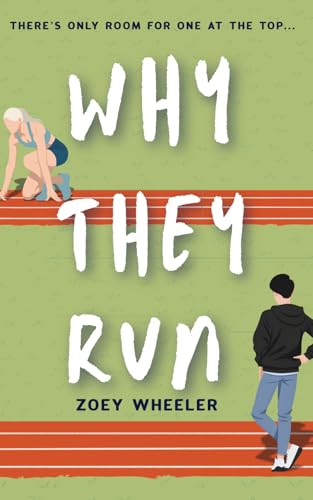 Why They Run