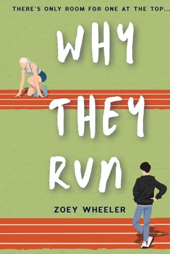 Why They Run
