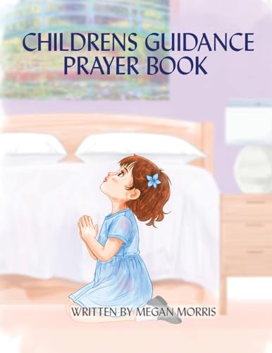 CHILDRENS GUIDANCE PRAYER BOOK